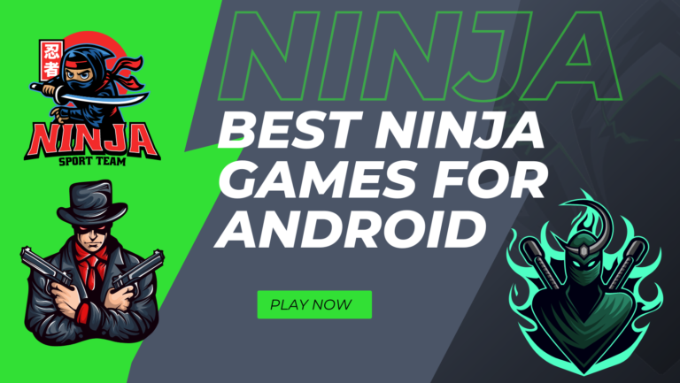 The best Ninja games for Android