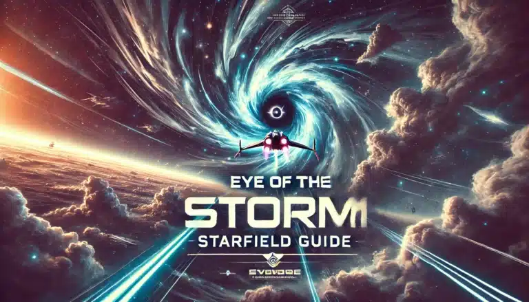 Eye of the Storm Starfield Guide