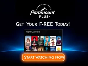 Read more about the article Get Your Paramount Plus Free Trial Today!