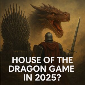 Read more about the article House of the Dragon Game in 2025? 3 Perfect Studios to Bring Westeros to Life